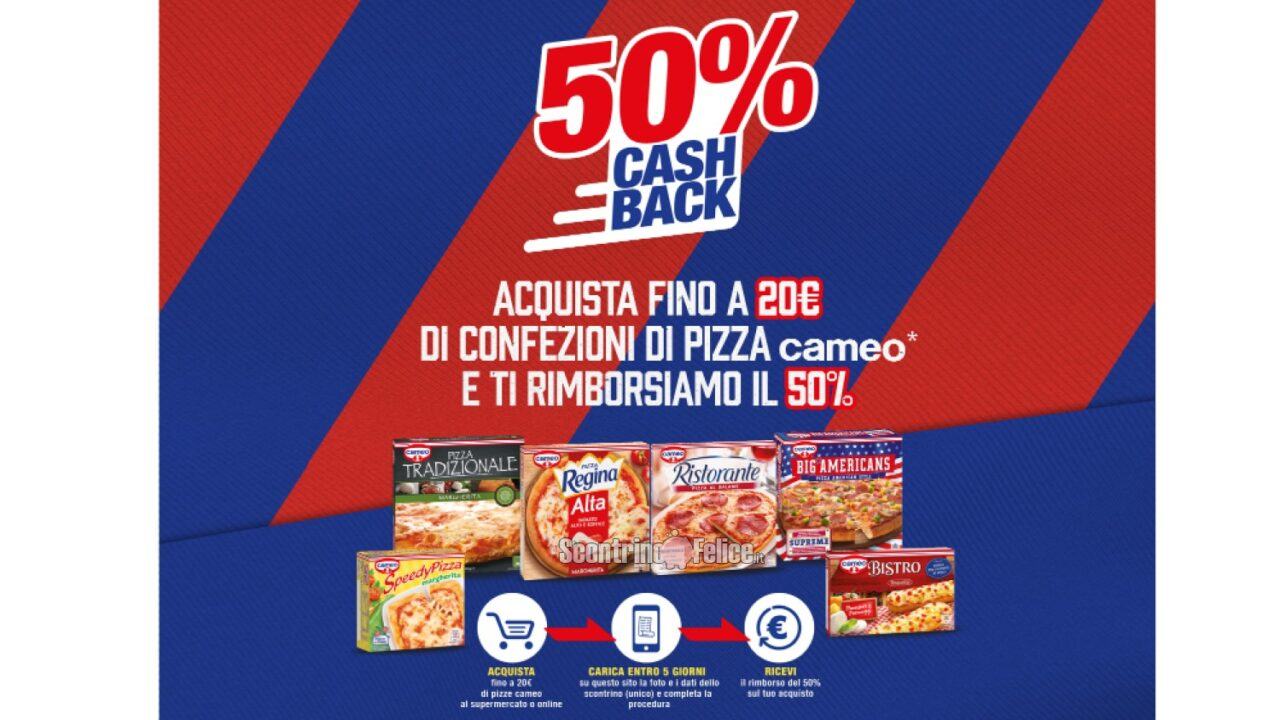 Cashback Pizze Cameo Lasciami Tifare Ricevi Il Rimborso Del 50