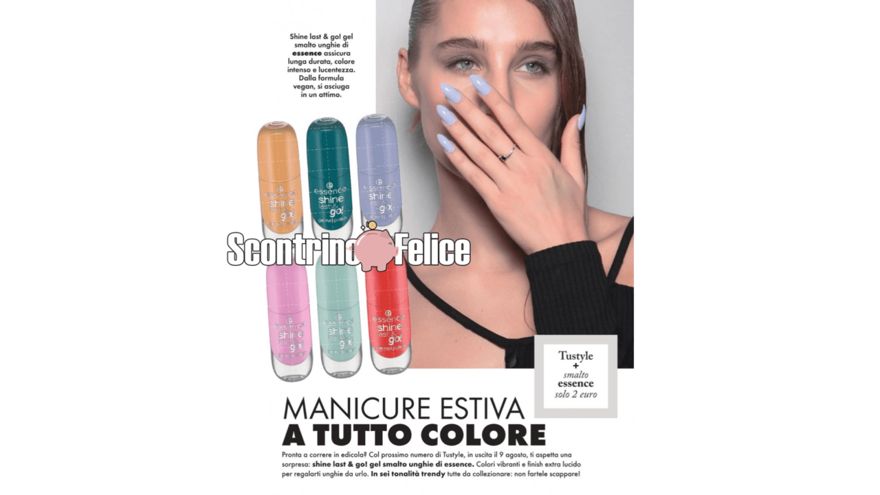 In Edicola Smalto Shine Go Essence Con Tu Style Scontrino Felice