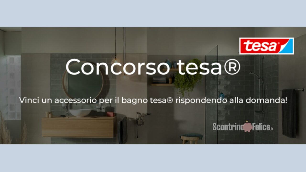 Concorso Gratuito Tesa Vinci Accessori Per Il Bagno Scontrino Felice