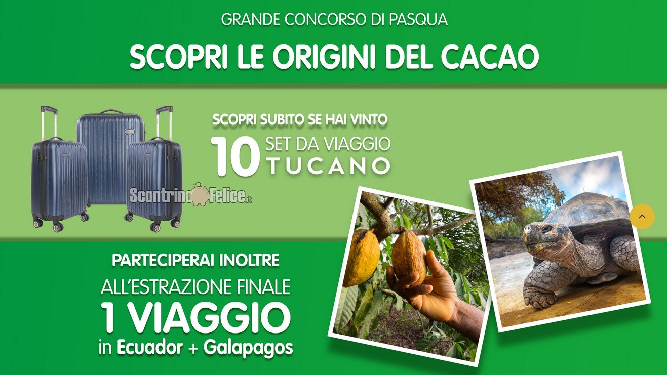 Concorso Uova di Pasqua Novi “Scopri le Origini del Cacao”: in palio 10 set di valigie Tucano e 1 viaggio in Ecuador e Galapagos