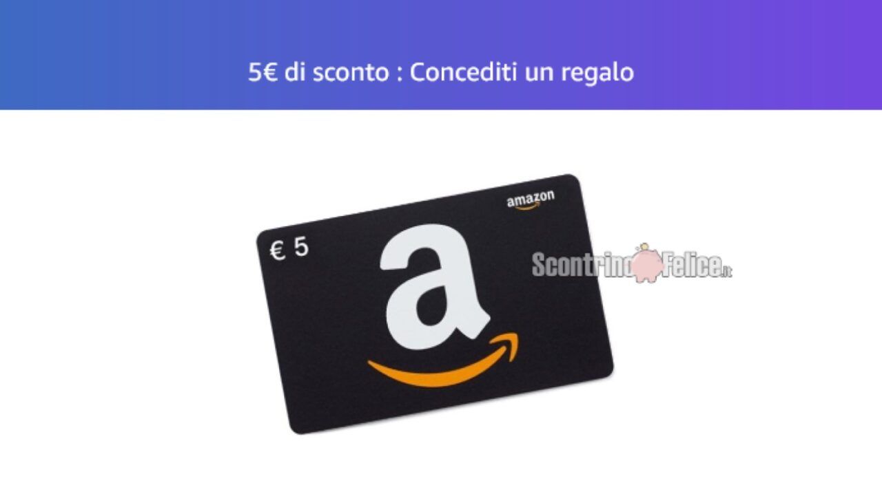 Buono Sconto Amazon Da 5 Euro “Concediti Un Regalo”: Scopri Subito Se ...