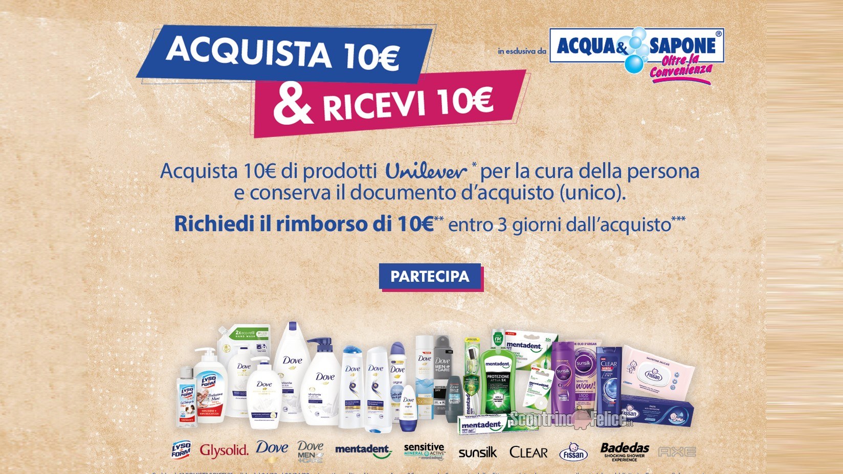 Cashback Unilever "Acquista&Ricevi" da Acqua&Sapone e La Saponeria: spendi e riprendi 10 euro