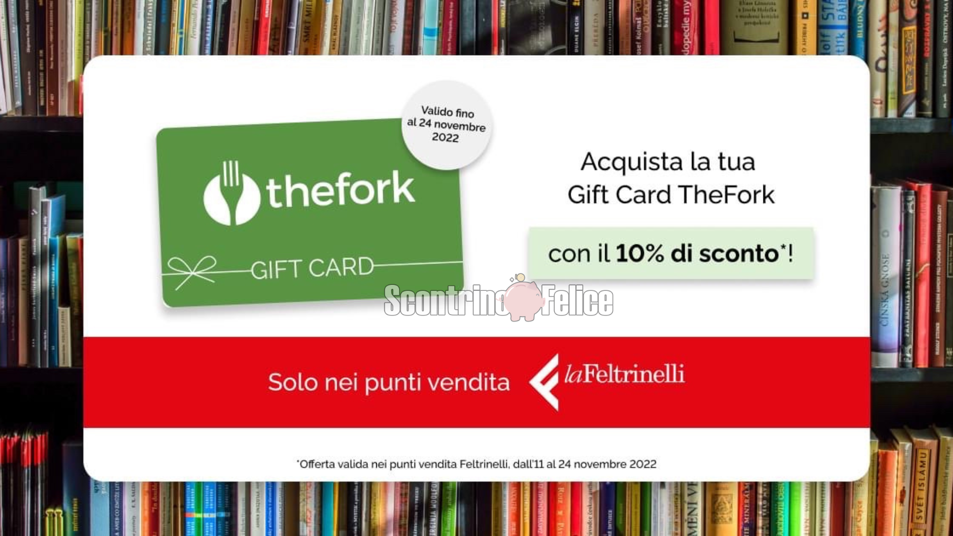 Gift Card TheFork scontate del 10% da LaFeltrinelli! 4