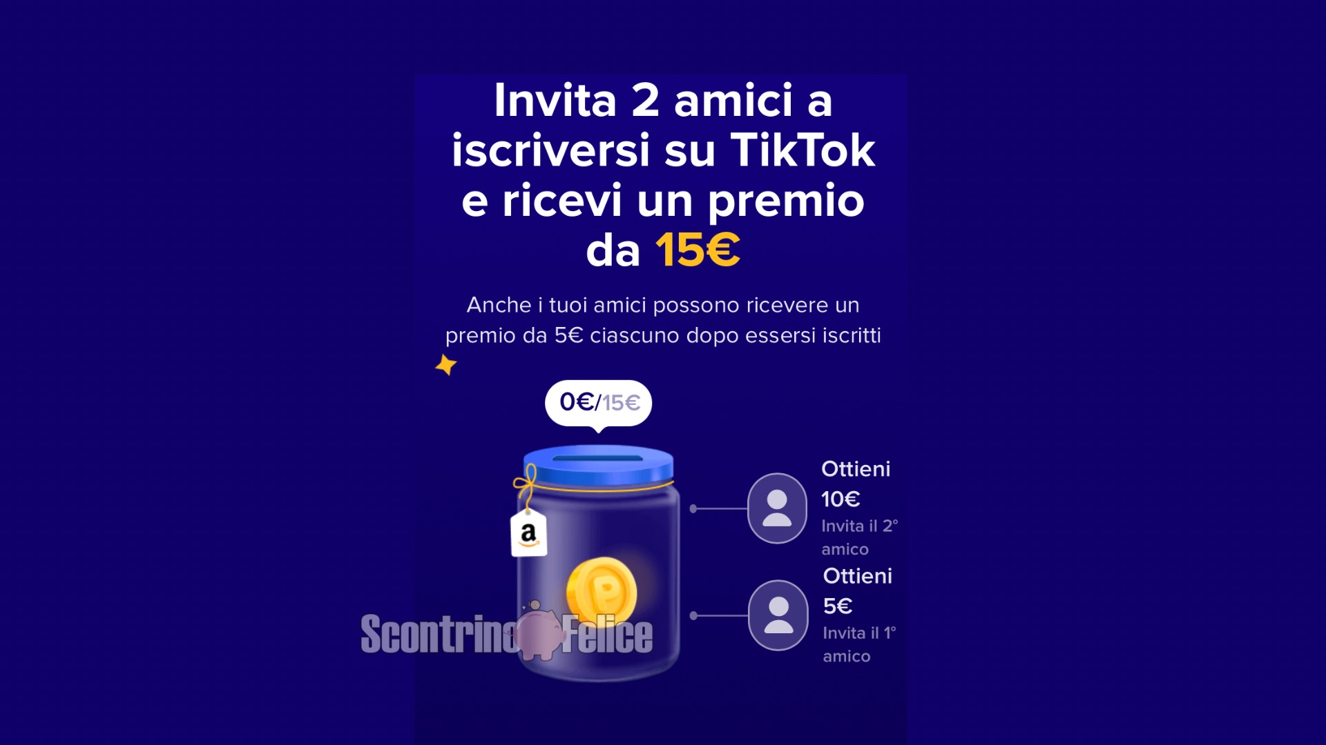Tik Tok: invita 2 amici e guadagna 15 euro Amazon! 2