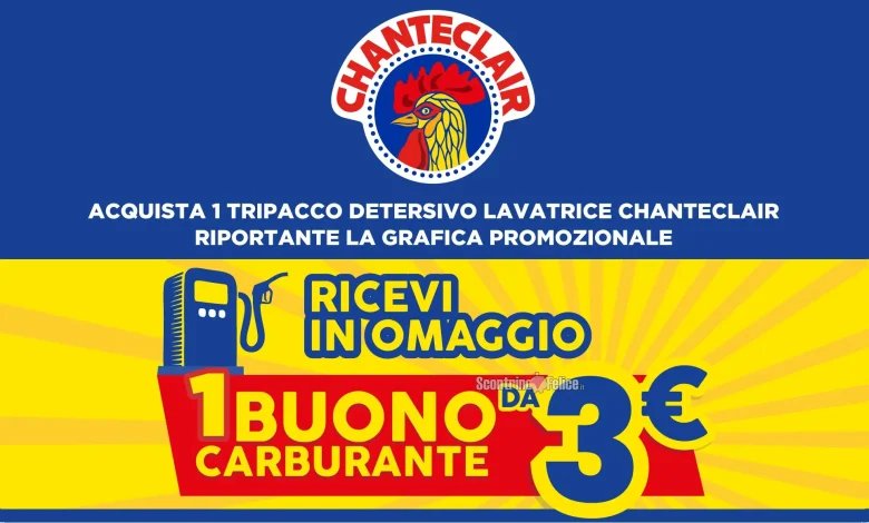 Premio certo Chanteclair: ricevi in omaggio 1 buono carburante da 3 euro