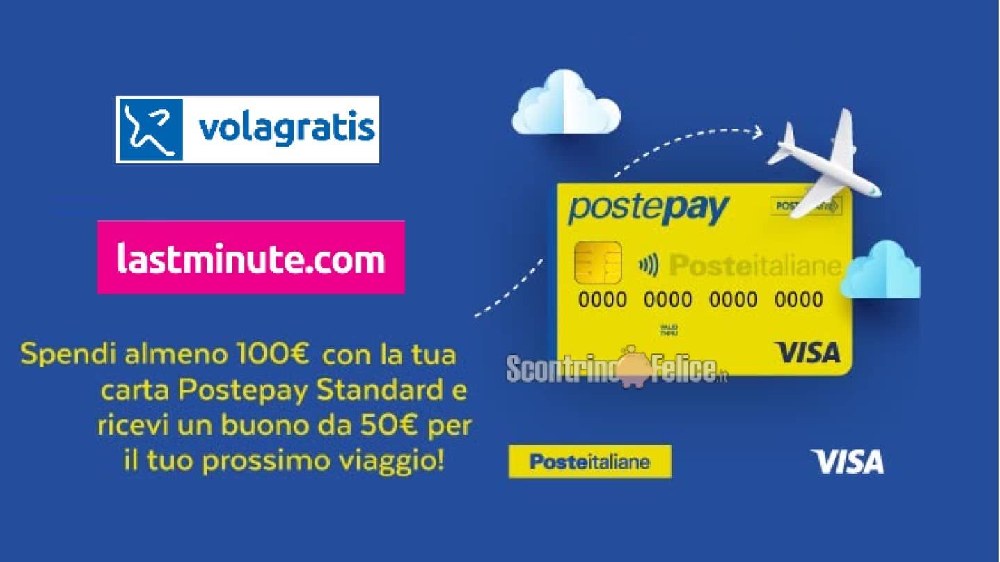 VolaGratis e LastMinute: paga con Postepay e ricevi un buono da 50 euro