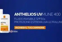 Campione omaggio Anthelios UVMune 400 SPF50+ di La Roche-Posay