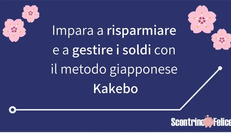 Impara a risparmiare e a gestire i soldi con il metodo giapponese Kakebo