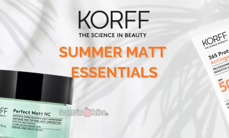 Diventa Tester Korff e prova i Summer Matt Essentials