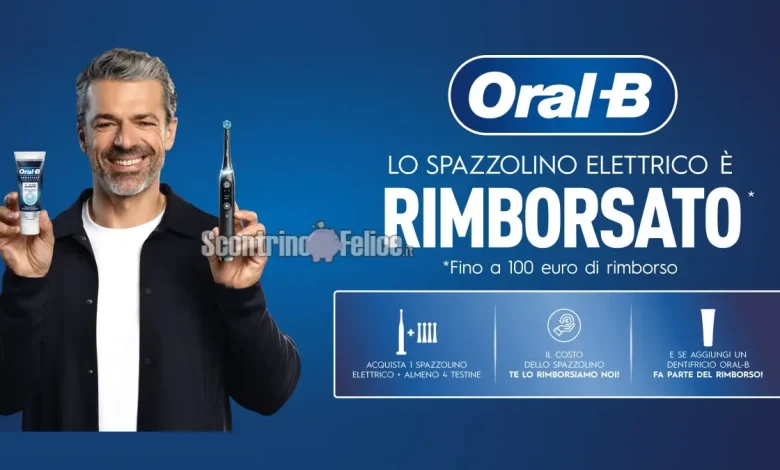 Cashback Oral B spazzolino elettrico: ricevi un rimborso di 100 euro