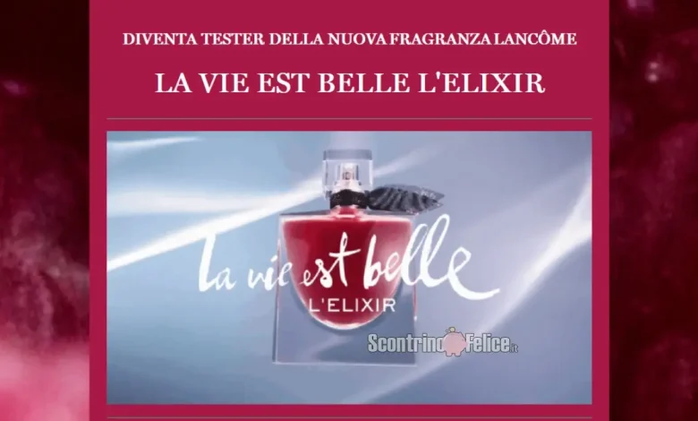 Diventa tester del nuovo profumo La Vie Est Belle L'Elixir di Lancome