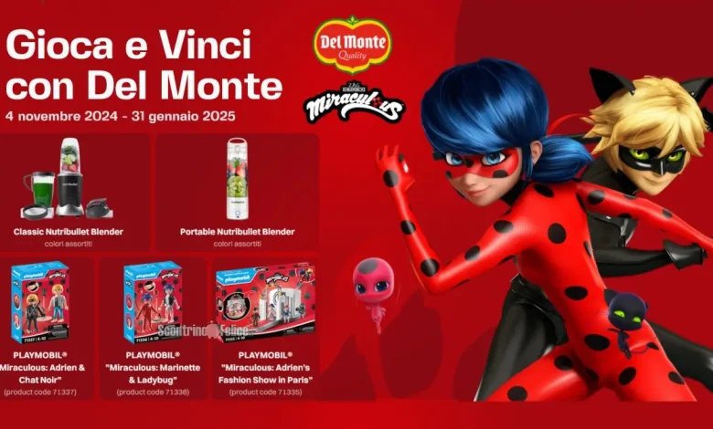 Concorso Del Monte: vinci premi Miraculous Playmobil e Nutribullet