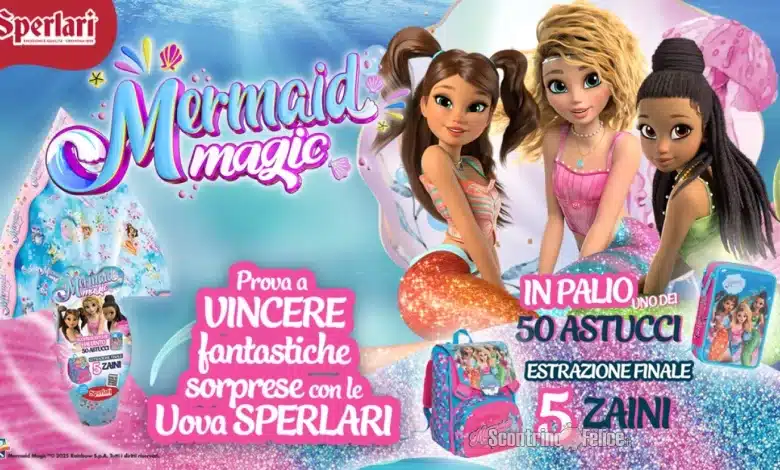 Concorso uova di Pasqua Mermaid Magic Sperlari: vinci astucci e zaini